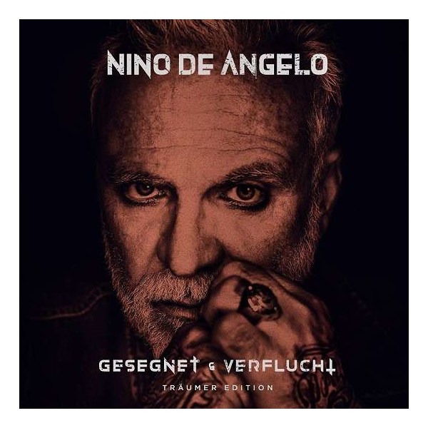 Nino De Angelo: Gesegnet und verflucht (Träumer Edition) -   - (CD / Titel: A-G)