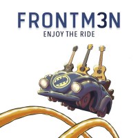 Frontm3n: Enjoy The Ride -   - (CD / Titel: A-G)