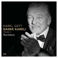 Karel Gott: Danke Karel! Folge 3 - Raritäten -   -...