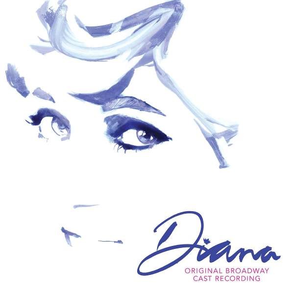 Filmmusik / Soundtracks: Diana: The Musical (Original Broadway Cast Recording) -   - (CD / Titel: A-G)