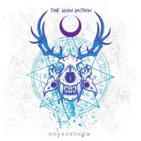 The Rain Within: Horrorshow -   - (CD / Titel: H-P)