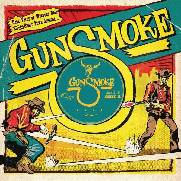 Various Artists: Gunsmoke Vol. 7 (Limited Edition) -   - (Vinyl / Single 10")