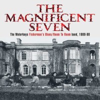 The Waterboys: The Magnificent Seven: Fishermans Blues /...