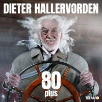 Dieter Hallervorden: 80 plus -   - (CD / Titel: # 0-9)