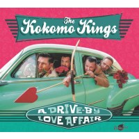 The Kokomo Kings: A Drive-By Love Affair -   - (CD / Titel: A-G)