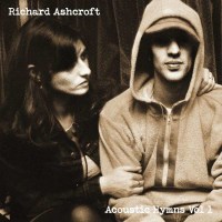 Richard Ashcroft: Acoustic Hymns Vol 1 (180g) -   -...