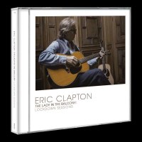 Eric Clapton: The Lady In The Balcony: Lockdown Sessions...