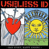 Useless ID: Bad Story, Happy Ending (Colored Vinyl) -   -...