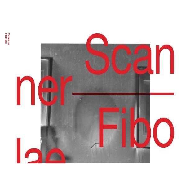 Scanner: Fibolae -   - (CD / Titel: A-G)