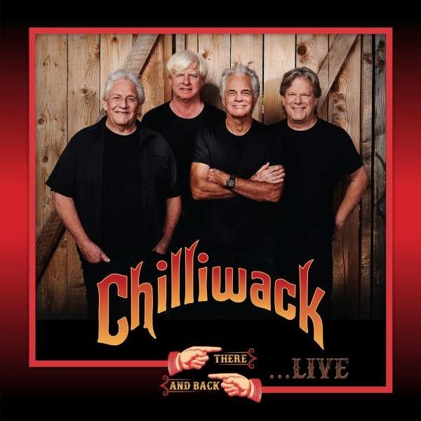 Chilliwack: There And Back Live! -   - (Vinyl / Pop (Vinyl))