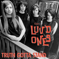 The Luvd Ones: Truth Gotta Stand -   - (CD / Titel: Q-Z)