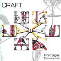 Craft (Metal): First Signs (Definitive Edition) -   - (CD...