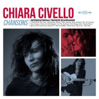 Chiara Civello (geb. 1975): Chansons: International...