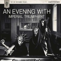 An Evening With Imperial Triumphant -   - (Vinyl / Pop...