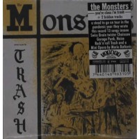 The Monsters: Youre Class, Im Trash -   - (CD / Titel: Q-Z)