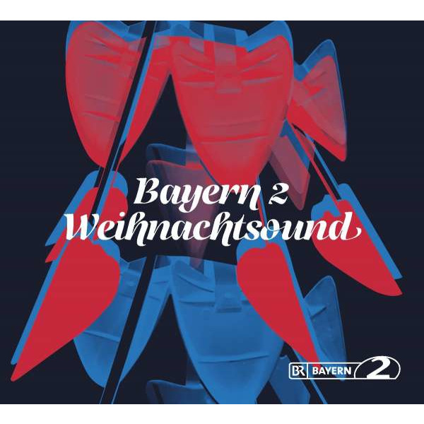 Various Artists: Bayern 2 Weihnachtsound -   - (CD / Titel: A-G)