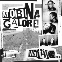 Mobina Galore: Waiting EP -   - (Vinyl / Single 7")