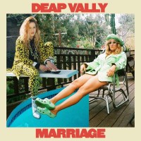 Deap Vally: Marriage -   - (CD / Titel: H-P)