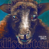 Frollein Smilla: Great Disaster -   - (CD / Titel: A-G)