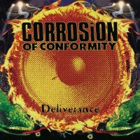 Corrosion Of Conformity: Deliverance (180g) -   - (Vinyl...