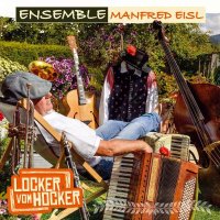 Ensemble Manfred Eisl: Locker vom Hocker -   - (CD /...