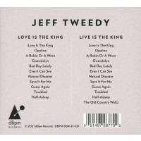 Jeff Tweedy (Wilco): Love Is The King / Live Is The King...