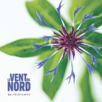 Le Vent Du Nord: 20 Printemps -   - (CD / Titel: # 0-9)