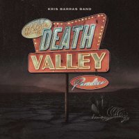 Kris Barras: Death Valley Paradise -   - (CD / Titel: A-G)