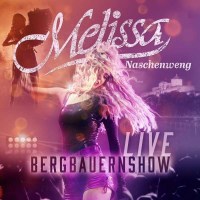 Melissa Naschenweng: Bergbauernshow LIVE -   - (CD /...