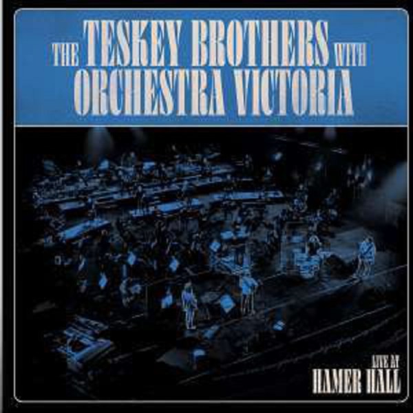 The Teskey Brothers & Orchestra Victoria: Live At Hammer Hall 2020 -   - (CD / Titel: H-P)