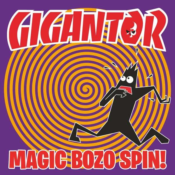 Gigantor: Magic Bozo Spin (Colored Vinyl) -   - (Vinyl / Rock (Vinyl))