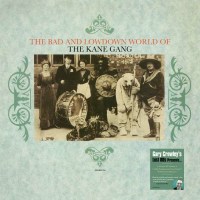 The Bad And Lowdown World Of The Kane Gang (Green Vinyl) -   - (Vinyl / Rock (Vinyl))