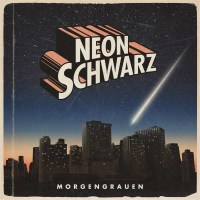 Neonschwarz: Morgengrauen -   - (Vinyl / Rock (Vinyl))