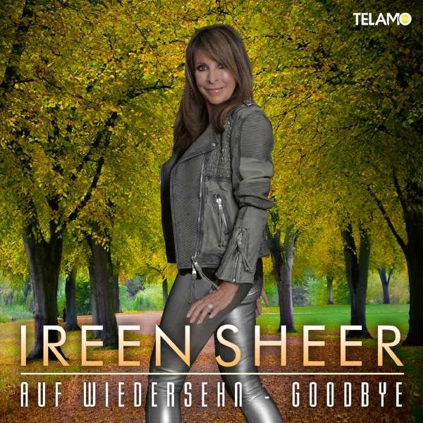 Ireen Sheer: Auf Wiedersehn - Goodbye -   - (CD / Titel: A-G)