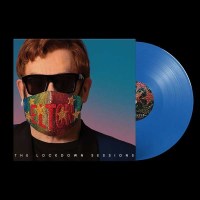 Elton John: The Lockdown Sessions (Blue Vinyl) -   -...