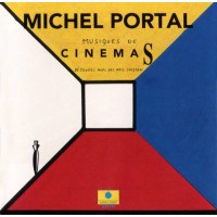 Michel Portal: Musiques De Cinémas -   - (CD /...