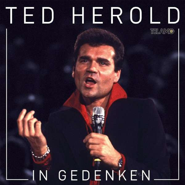 Ted Herold: In Gedenken -   - (CD / Titel: H-P)