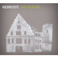 Keimzeit: Das Schloss -   - (CD / Titel: A-G)