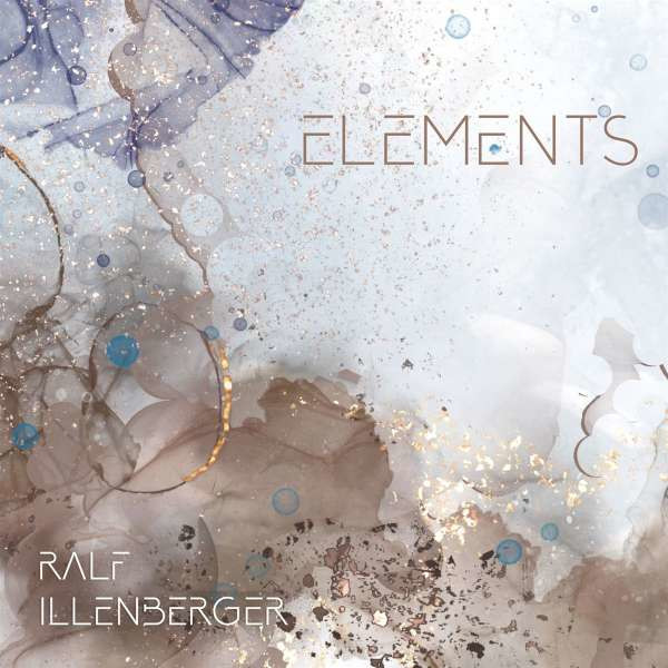 Ralf Illenberger: Elements -   - (CD / Titel: A-G)