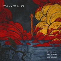 Diablo: When All The Rivers Are Silent -   - (CD / Titel:...