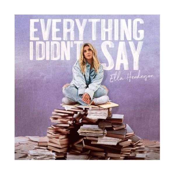 Ella Henderson: Everything I Didnt Say -   - (CD / E)