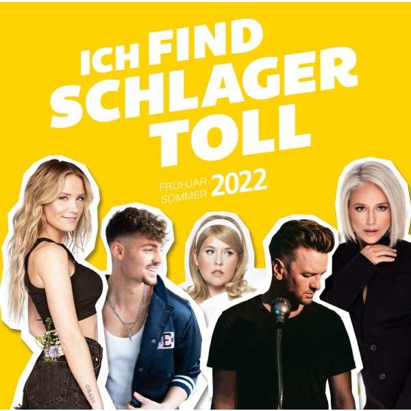 Various Artists: Ich find Schlager toll - Frühjahr/Sommer 2022 -   - (CD / Titel: H-P)