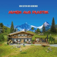 Von Seiten Der Gemeinde: Almen aus Plastik -   - (Vinyl /...