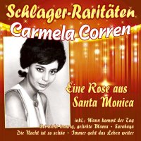 Carmela Corren: Eine Rose aus Santa Monica...