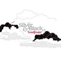 Leadfinger: Silver And Black (Limited Edition) (Siler...