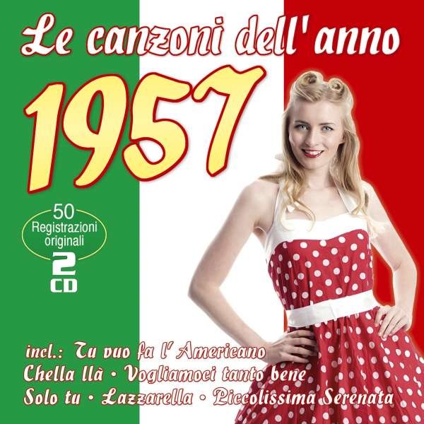 Various Artists: Le Canzoni DellAnno 1957 -   - (CD / Titel: H-P)