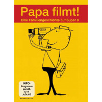 Papa Filmt! Eine Familiengeschichte auf Super 8 -   -...