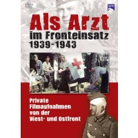 Als Arzt im Fronteinsatz 1939-1943 -   - (Film / DVD)