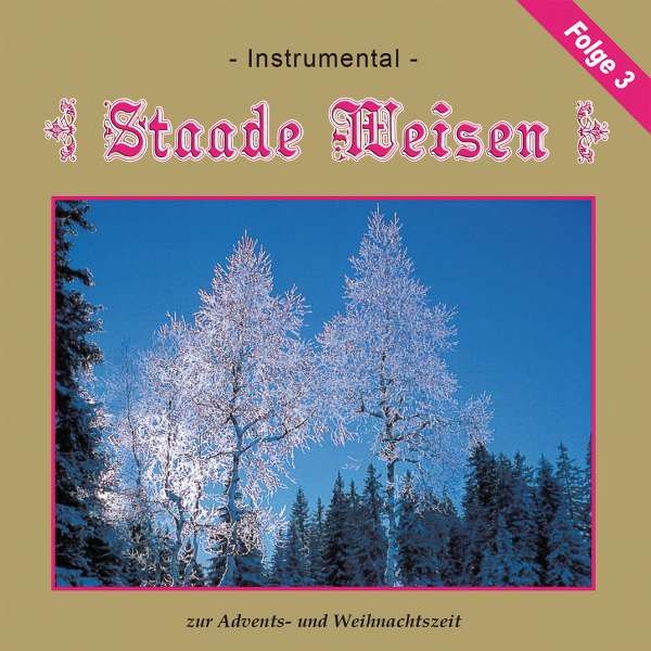 STAADE WEISEN,3-INSTRUMENTAL -   - (CD / S)