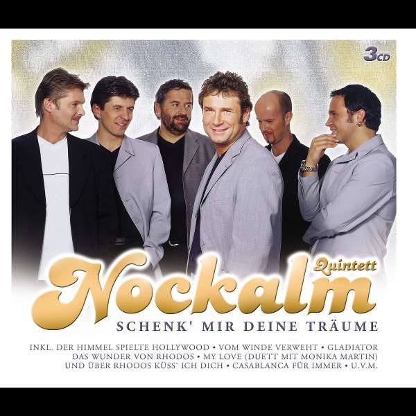 Nockalm Quintett: Schenk Mir Deine Träume -   - (CD / S)